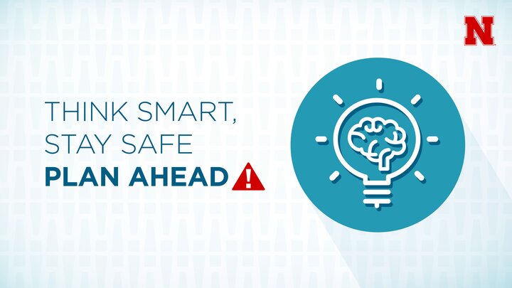 PLAN AHEAD GRAPHIC THINK SMART STAY SAFE